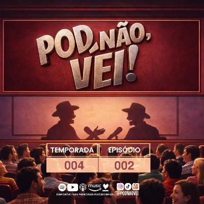 EPISÓDIO 2 - TEMPORADA 4