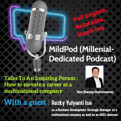 Talks To An Inspiring Person : How to elevate a career at a multinational company. Talks To An Inspiring Person : How to elevate a career at a multinational company.