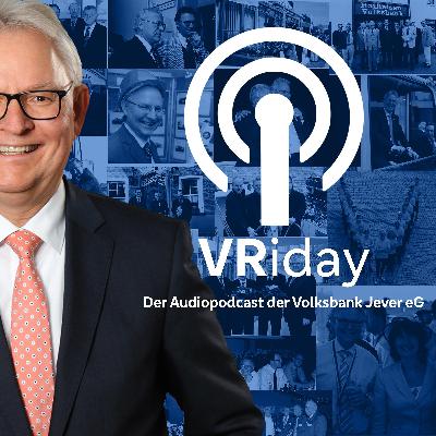 #20 Time to say goodbye | Ein Gespräch zum Abschied von Michael Engelbrecht (Vorstandsvorsitzender der Volksbank Jever)