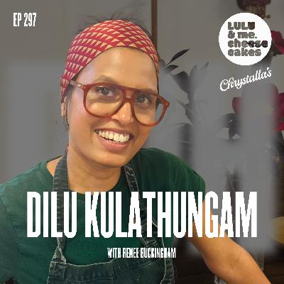 Ep 297 - From Longevity to Virality: Inside Dilu Kulathungam’s Hospo Journey