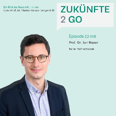 #22 Prof. Dr. Jan Bieser: Wie nachhaltig ist die Digitalisierung? #22 Prof. Dr. Jan Bieser: Wie nachhaltig ist die Digitalisierung?