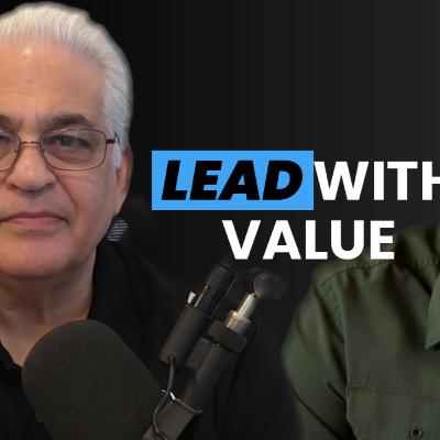 Lead With Value: Bob Burg’s Secret to Growth