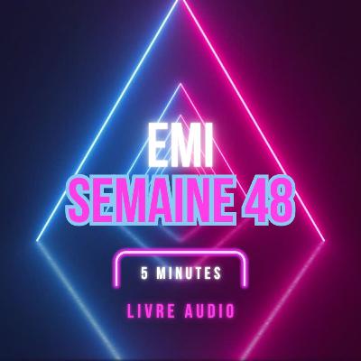 Emi Livre Audio Semaine 48 Emi Livre Audio Semaine 48