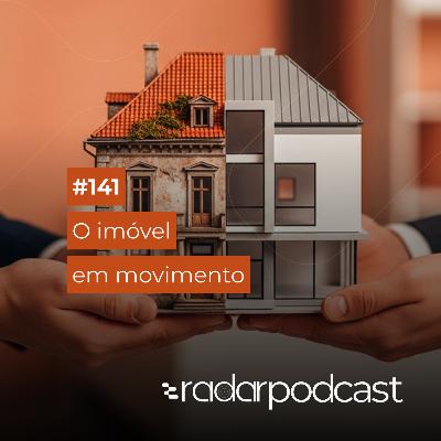 O Imóvel em Movimento O Imóvel em Movimento