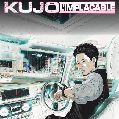 Kujô l'implacable 11 Kujô l'implacable 11