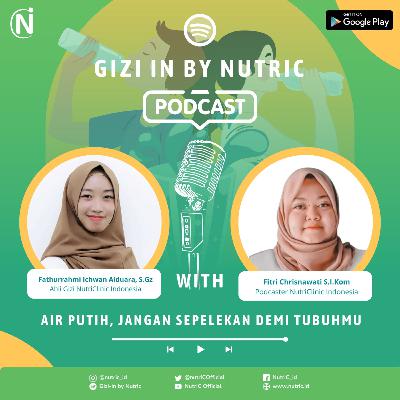 Air Putih, Jangan Sepelekan Demi Tubuhmu! Air Putih, Jangan Sepelekan Demi Tubuhmu!