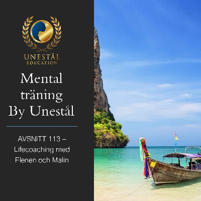 Poddavsnitt 113 - Lifecoaching med Elene & Malin