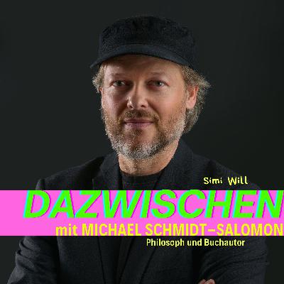 Dazwischen mit Michael Schmidt-Salomon (Philiosoph und Buchautor)