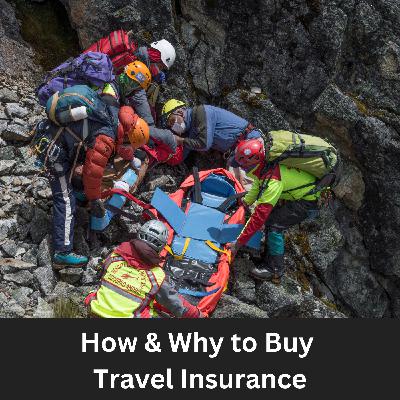 Understanding and Buying Travel Insurance