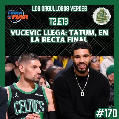 2x13 Vucevic llega; Tatum, en la recta final 2x13 Vucevic llega; Tatum, en la recta final