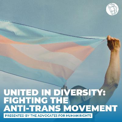 United in Diversity: Fighting the Anti-Trans Movement