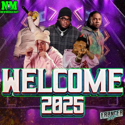 WELCOME 2025 MIX(PLENA TRAS PLENA MIX) By Franger507