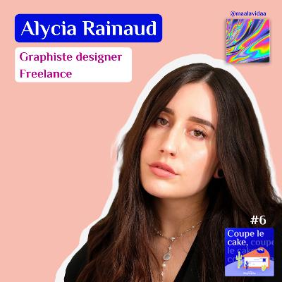 #6 - Alycia Rainaud aka maalavidaa - Graphiste designer freelance