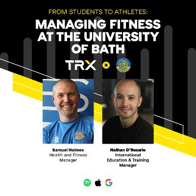 Empowering Fitness: Managing Wellness at the University of Bath