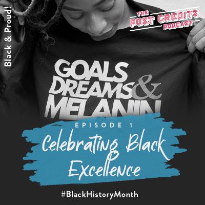 S3E1 - 'Celebrating Black Excellence!' #BlackHistoryMonth S3E1 - 'Celebrating Black Excellence!' #BlackHistoryMonth