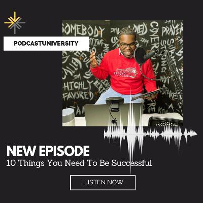 10 Things You Need to Do to Be Successful