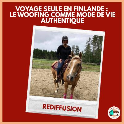 Voyage seule en Finlande : le woofing comme mode de vie authentique Voyage seule en Finlande : le woofing comme mode de vie authentique