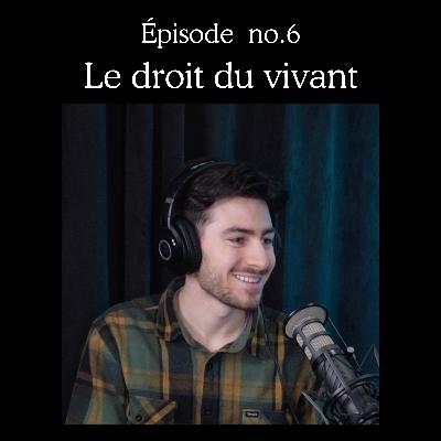Le droit du vivant Le droit du vivant