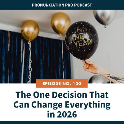 120: The One Decision That Can Change Everything in 2026