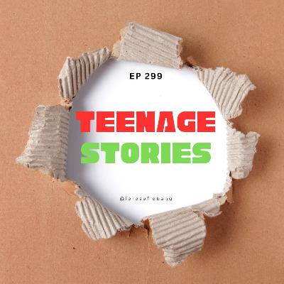 Teenage Stories