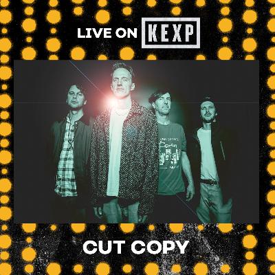 Cut Copy (Live on KEXP)