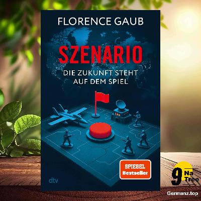 [Rezensiert] Szenario (Florence Gaub) Zusammengefasst.