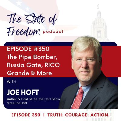 #350 The Pipe Bomber, Russia Gate, RICO Grande & More w/ Joe Hoft #350 The Pipe Bomber, Russia Gate, RICO Grande & More w/ Joe Hoft
