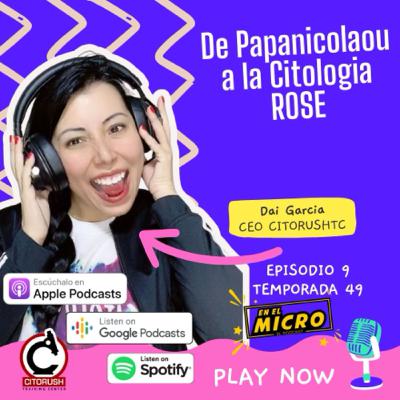 De Papanicolaou a la Citología ROSE