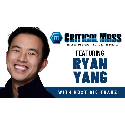 Critical Mass Business Talk Show: Ric Franzi Interviews Ryan Yang, Founder & CEO of Tryangle Construction (Episode 1601) Critical Mass Business Talk Show: Ric Franzi Interviews Ryan Yang, Founder & CEO of Tryangle Construction (Episode 1601)
