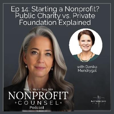 Starting a Nonprofit? Public Charity vs. Private Foundation Explained