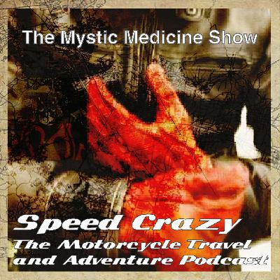 Speed Crazy episode 0003 The Mystic Medicine Show