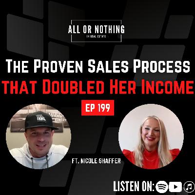 The Proven Sales Process that Doubled Her Income Ft. Nicole Shaffer EP199