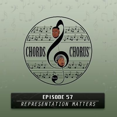 Episode 57 - Representation Matters