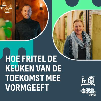 S4 E22 - Hoe Fritel de keuken van de toekomst mee vormgeeft