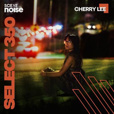 Select 350: Cherry Lee Select 350: Cherry Lee