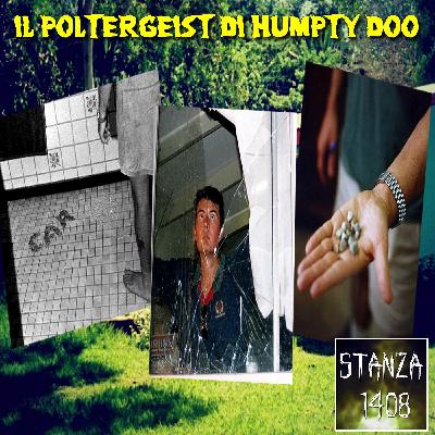 IL POLTERGEIST DI HUMPTY DOO (Stanza 1408 Podcast)