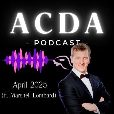 Ep. #9 - April 2025 (ft. Marshell Lombard)
