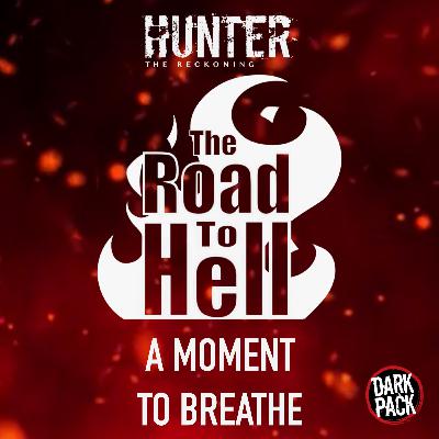 Episode 7: A Moment To Breathe Episode 7: A Moment To Breathe