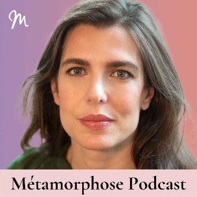 Charlotte Casiraghi : peut-on habiter nos fragilités, nos failles, nos fêlures ? #680