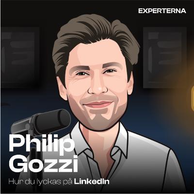 #12 Hur du lyckas på LinkedIn med Philip Gozzi