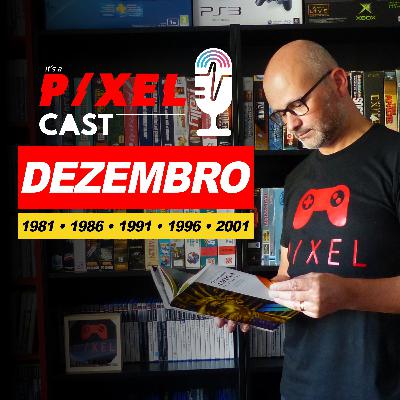 Amiga CDTV, Amstrad em crise e cenas | Dezembro 1981, 1986, 1991, 1996, 2001 - P/XEL Cast : Ep. 4