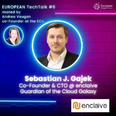 7. The importance of confidential cloud computing in Europe, Sebastian Gajek, Enclaive 7. The importance of confidential cloud computing in Europe, Sebastian Gajek, Enclaive