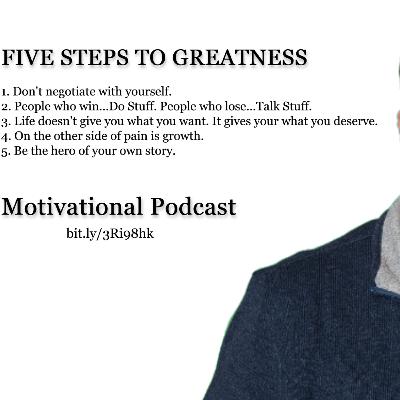 Five Steps to Greatness