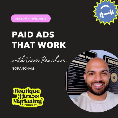Paid Ads that Work with Dave Pancham