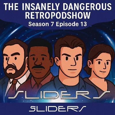 Season 7 Episode 13 - Sliders