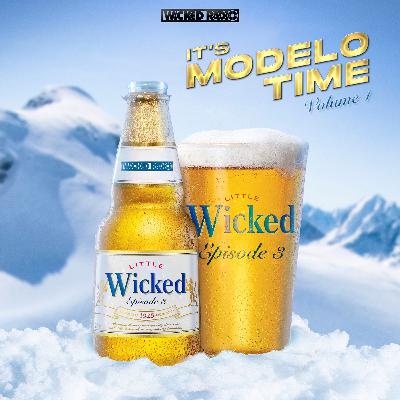 WICKED RADIO (EP 3): 2022 Reggaeton Mix "IT'S MODELO TIME Vol. 1" WICKED RADIO (EP 3): 2022 Reggaeton Mix "IT'S MODELO TIME Vol. 1"