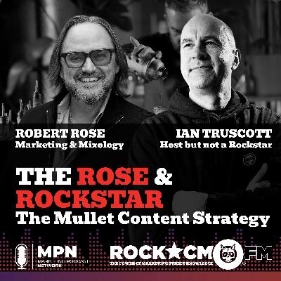 The Rose & Rockstar: The Mullet Content Strategy The Rose & Rockstar: The Mullet Content Strategy