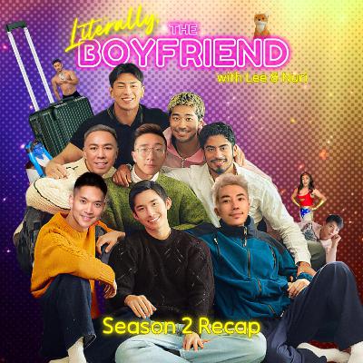 The Boyfriend Season 2 Gaysian Recap (Literally!)