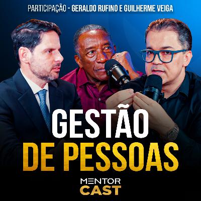 Mentor Cast #298 - Como ter gestão de pessoas
