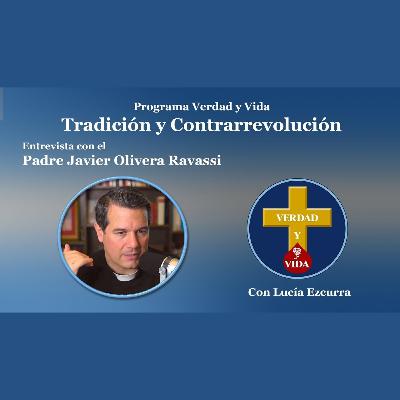 TRADICIÓN y CONTRARREVOLUCIÓN